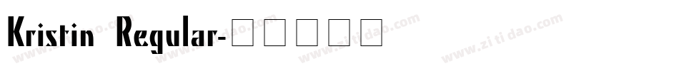 Kristin Regular字体转换